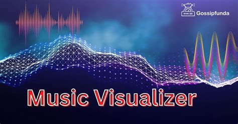 How Do Music Visualizers Work? A Detailed Exploration